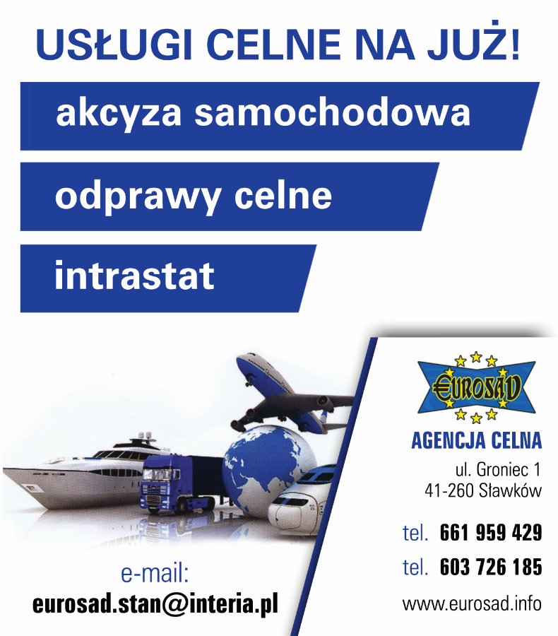 FIRMA HANDLOWO-USŁUGOWA "EUROSAD" S.C. Nowak Stanisław, Małgorzata Oleksy - odprawy celne BĘDZIN odprawy celne BĘDZIN